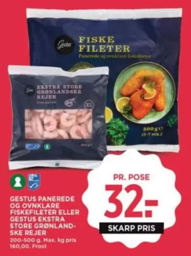 Max - PANEREDE OG OVNKLARE FISKEFILETER ELLER EKSTRA STORE GRØNLAND-SKE REJER