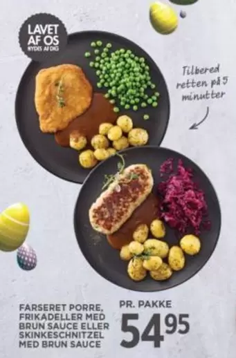 Af - FARSERET PORRE, FRIKADELLER MED BRUN SAUCE ELLER SKINKESCHNITZEL MED BRUN SAUCE