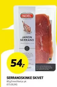 SERRANOSKINKE SKIVET