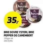 BRIE DOVRE YSTERI, BRIE PEPPER OG CAMEMBERT
