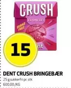 DENT CRUSH BRINGEBÆR