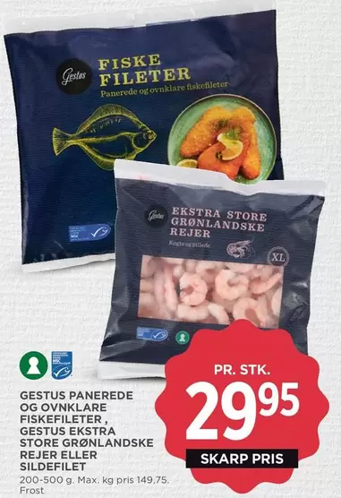 Max - Panerede og ovnklare fiskefileter, ekstra store grønlandske rejer eller sildefilet