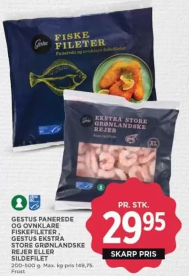 Max - GESTUS PANEREDE OG OVNKLARE FISKEFILETER, GESTUS EKSTRA STORE GRØNLANDSKE REJER ELLER SILDEFILLET