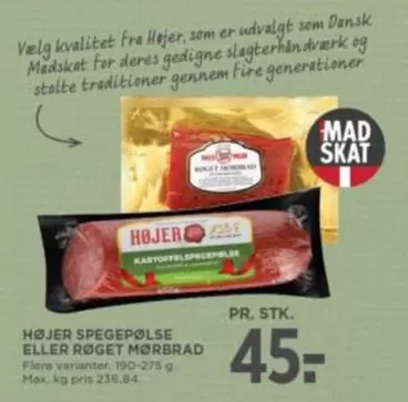 Max - HØJER SPEGEPØLSE ELLER RØGET MORBRAD
