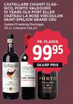 Clas - CASTELLARE CHIANTI CLASSICO, PORTO VALDOURO 10 YEARS OLD PORT ELLER CHÂTEAU LA ROSE VIRCOULON SAINT-ÉMILION GRAND CRU