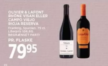 RHONE VISAN ELLER RIOJA RESERVA
