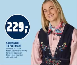 SATINSKJERF TIL FESTDRAKT