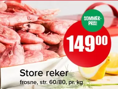 Store reker frosne, str. 60/80, pr. kg