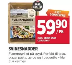 Mat - SVINESNADDER Flamme grillet på spyd