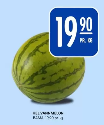 Bama - HEL VANNMELON