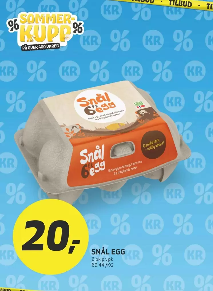 Over - Snål Egg