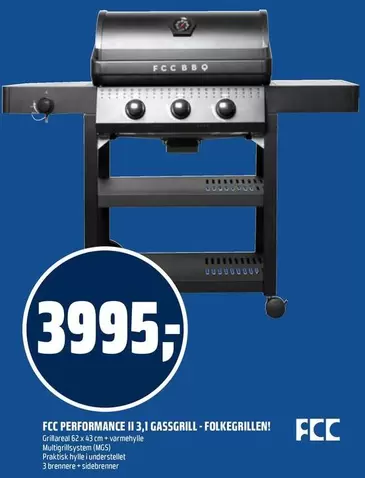 FCC PERFORMANCE II 3,1 GASSGRILL - FOLKEGRILLEN!