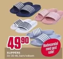 SLIPPERS