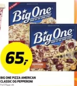 One - BIG ONE PIZZA AMERICAN CLASSIC OG PEPPERONI
