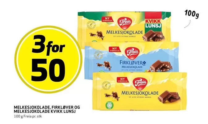 MELKESJOKOLADE, FIRKLØVER OG MELKESJOKOLADE KVIKK LUNSJ