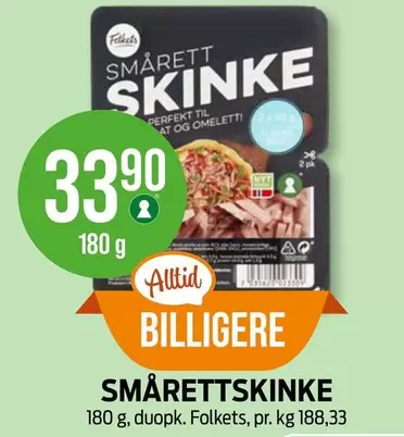 At - SMÅRETT SKINKE