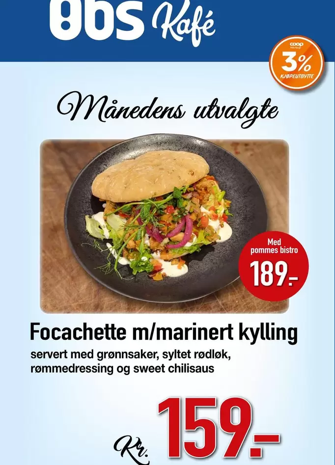 Focacchette m/marinert kylling