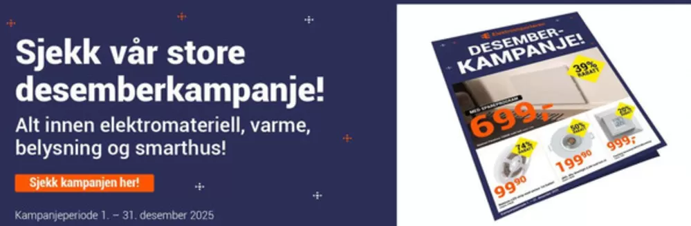 Elektroimportøren-katalog i Farsund | Desemberkampanje! | 2025-12-02T00:00:00.000Z - 2025-12-31T00:00:00.000Z