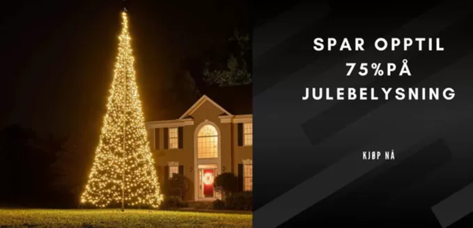 Lightup-katalog i Trondheim | Spar opptil 75% på Julebelysning | 2025-12-04T00:00:00.000Z - 2025-12-18T00:00:00.000Z