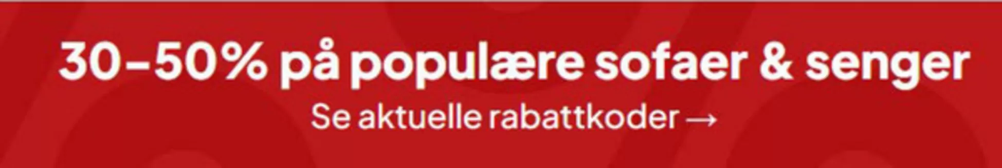 Trademax-katalog i Jakobsli | 30-50% på populære sofaer & senger | 2025-12-05T00:00:00.000Z - 2025-12-19T00:00:00.000Z