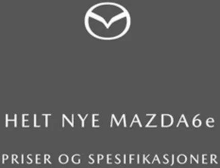 Mazda-katalog i Råholt | MAZDA6e | 2026-01-15T00:00:00.000Z - 2026-06-30T00:00:00.000Z