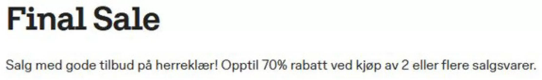 Dressmann XL-katalog i Tønsberg | Final sale Opptil 70% rabatt ved kjøp av 2 eller flere salgsvarer | 2026-01-29T00:00:00.000Z - 2026-02-08T00:00:00.000Z