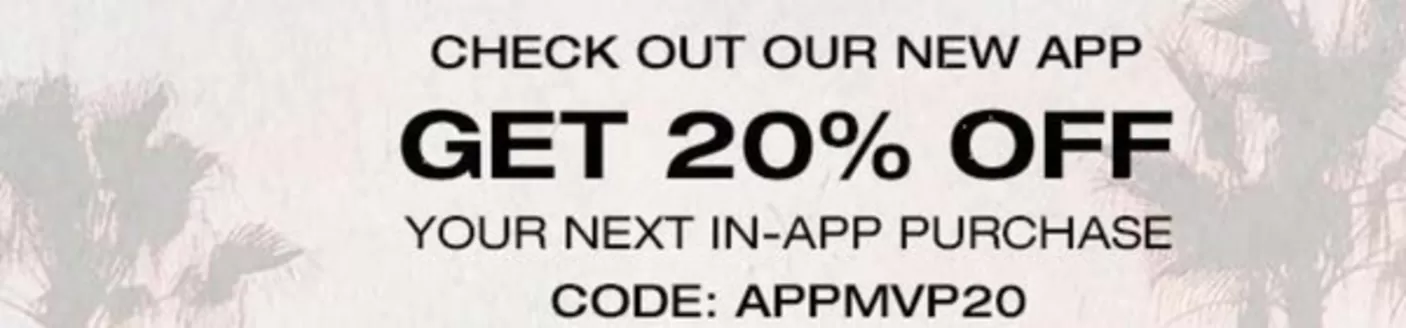 Forever 21-katalog | Get 20% Off your next in-app purchase. Code 'APPMVP20' | 2026-02-10T00:00:00.000Z - 2026-02-22T00:00:00.000Z