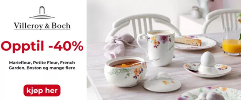 Glass & Interior-katalog i Vinje | Villeroy & Boch Opptil -40% Mariefleur, Petite Fleur, French Garden, Boston og mange flere | 2026-02-12T00:00:00.000Z - 2026-02-22T00:00:00.000Z