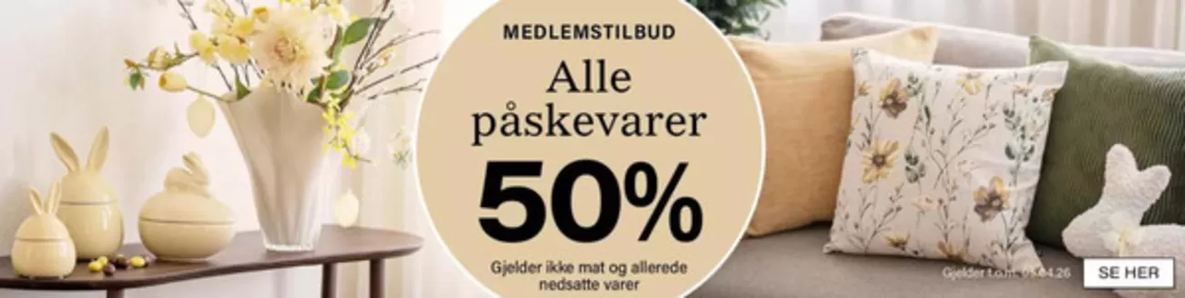 Kremmerhuset-katalog | MEDLEMSTILBUD Alle påskevarer 50% Gjelder ikke mat og allerede nedsatte varer | 2026-02-27T00:00:00.000Z - 2026-04-05T00:00:00.000Z