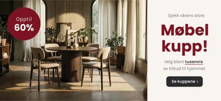 A-Møbler-katalog i Tiller | Våre beste tilbud for deg | 2026-03-01T00:00:00.000Z - 2026-05-31T00:00:00.000Z