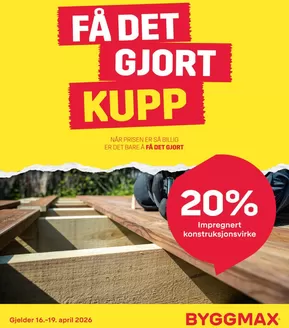 Byggmax-katalog i Skoppum | Byggmax Kundeavis | 2026-04-16T00:00:00.000Z - 2026-04-19T00:00:00.000Z