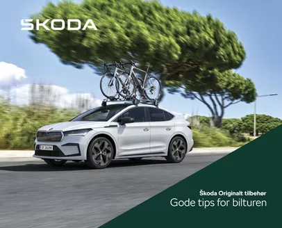 ŠKODA-katalog | Škoda originalt tilbehør Gode tips for bilturen | 2026-09-03T00:00:00.000Z - 2026-09-17T00:00:00.000Z