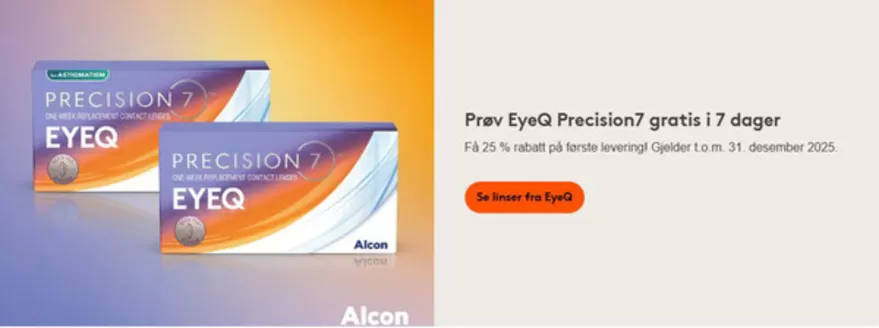 Synsam-katalog i Stavanger | Prøv EyeQ Precision7 gratis i 7 dager | 2025-10-06T00:00:00.000Z - 2025-12-31T00:00:00.000Z