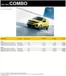 Opel-katalog i Fjerdingby | Prisliste Opel Combo varebil | 2025-10-07T00:00:00.000Z - 2026-10-07T00:00:00.000Z
