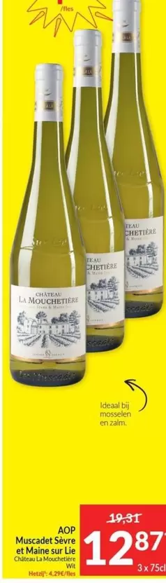 Muscadet Sèvre et Maine sur Lie