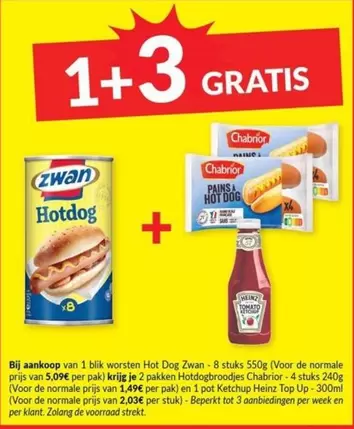 Hot -  Dog Zwan, dogbroodjes Chabrior, Ketchup Heinz Top Up