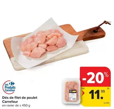 De - Dés de filet de poulet