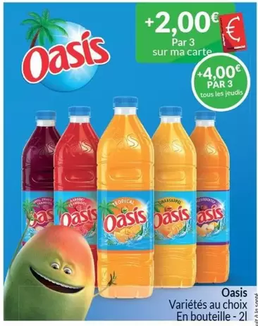 Oasis - Variétés au choix
