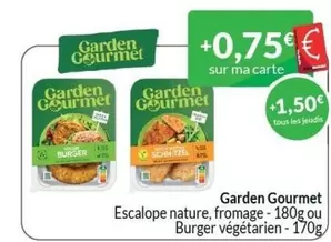 Escalope nature, fromage - 180g ou Burger végétarien