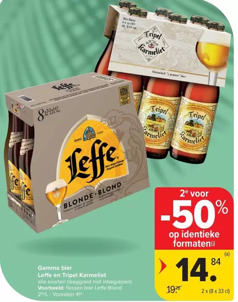 De - Leffe en Tripel Karmeliet
