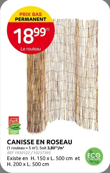 Park - CANISSE EN ROSEAU