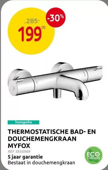 THERMOSTATISCHE BAD-EN DOUCHEMENGKRAAN MYFOX