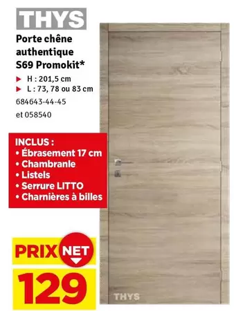 Porte chêne authentique S69 Promokit*