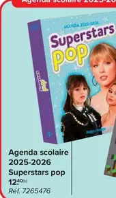 Pop - Agenda scolaire 2025-2026 Superstars pop
