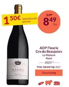 AOP Fleurie Cru du Beaujolais La Madone Rood