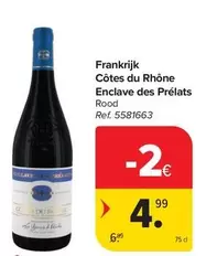 Côtes du Rhône Enclave des Prélats