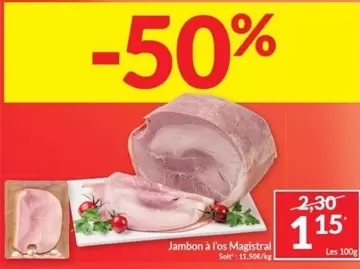 Jambon à l'os Magistral
