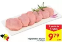 De - Mignonettes de porc