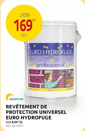 Euro - REVÊTEMENT DE PROTECTION UNIVERSEL EURO HYDROFUGE