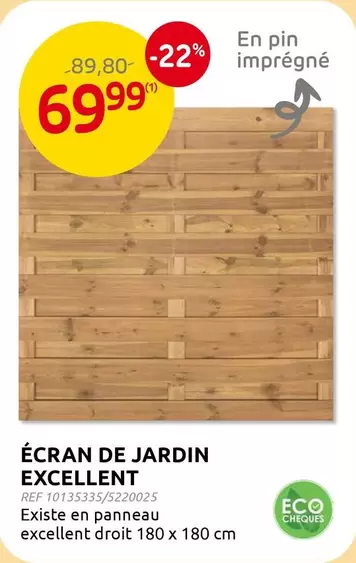De - ÉCRAN DE JARDIN EXCELLENT